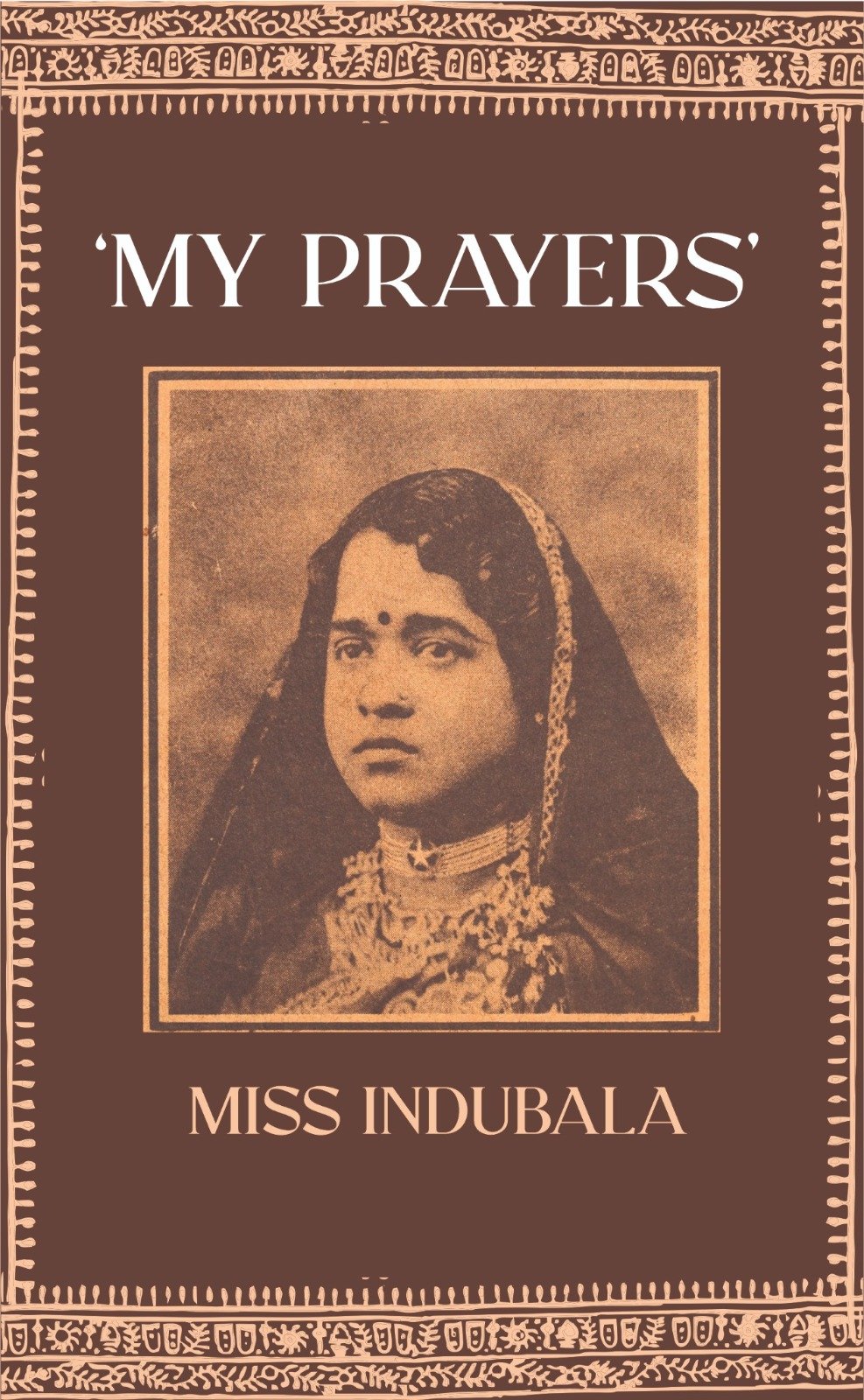 'MY PRAYERS' MISS INDUBALA